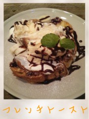 アワビはお好き？＆フレンチトースト