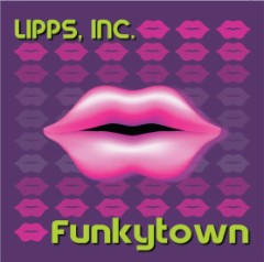 くちびる(Lipps)　/♪ Funky Town