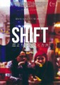 「SHIFT～恋よりも強いミカタ～」ﾚﾋﾞｭｰ☆